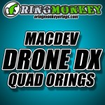 MACDEV DRONE DX QUAD ORING KIT